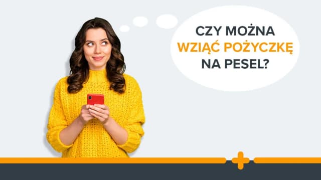 Czy na numer PESEL można wziąć pożyczkę? Oto, co musisz wiedzieć